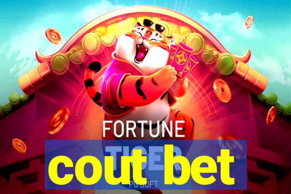 cout bet